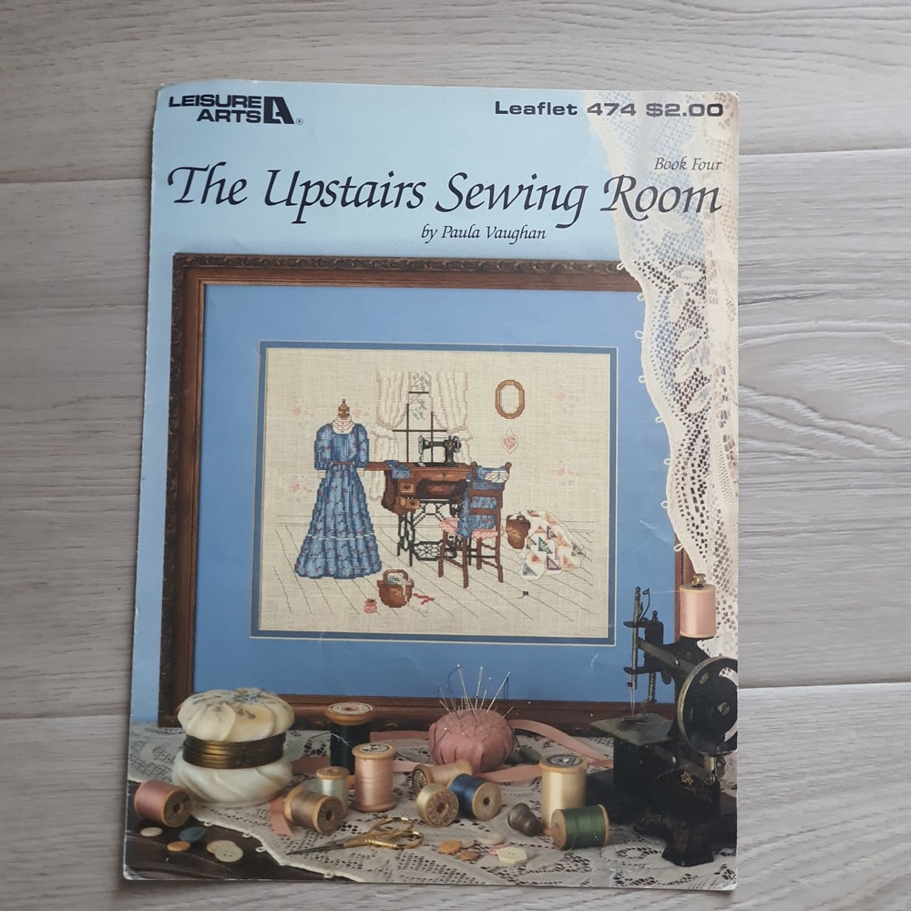 Leisure Arts Paula Vaughan The Upstairs‎ Sewing Room Cross Stitch Leaflet 1986